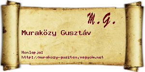 Muraközy Gusztáv névjegykártya
